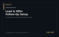 Nawesta Lead & Offer Follow-Up Automation Starter Setup — CHF 490